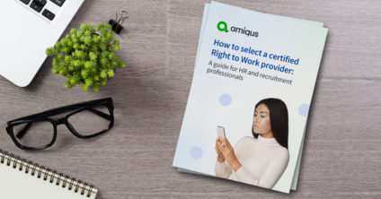 How to select a certified Right to Work provider: A guide for HR and recruitment professionals
